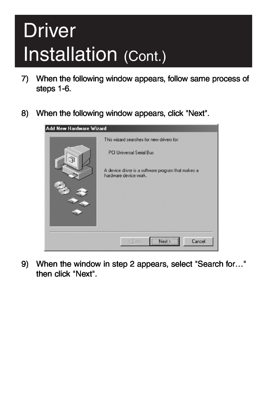 Tripp Lite U234-005-R user manual Driver Installation Cont, When the following window appears, follow same process of steps 