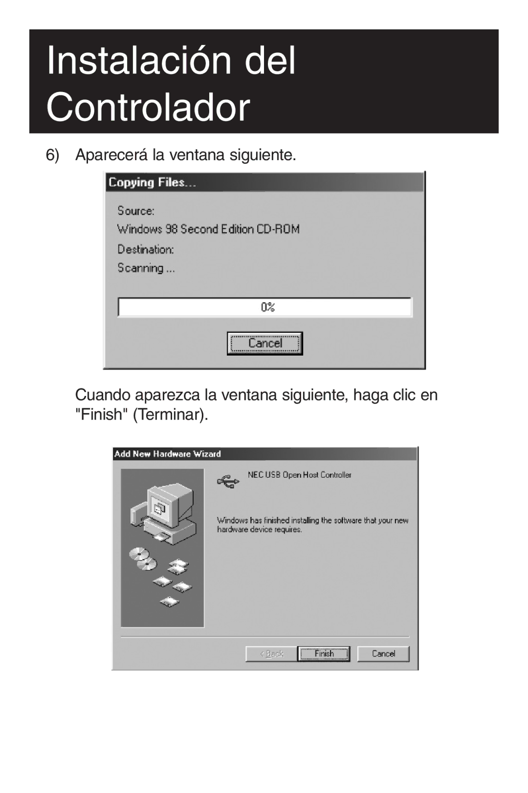 Tripp Lite U234-005-R user manual Instalación del Controlador 