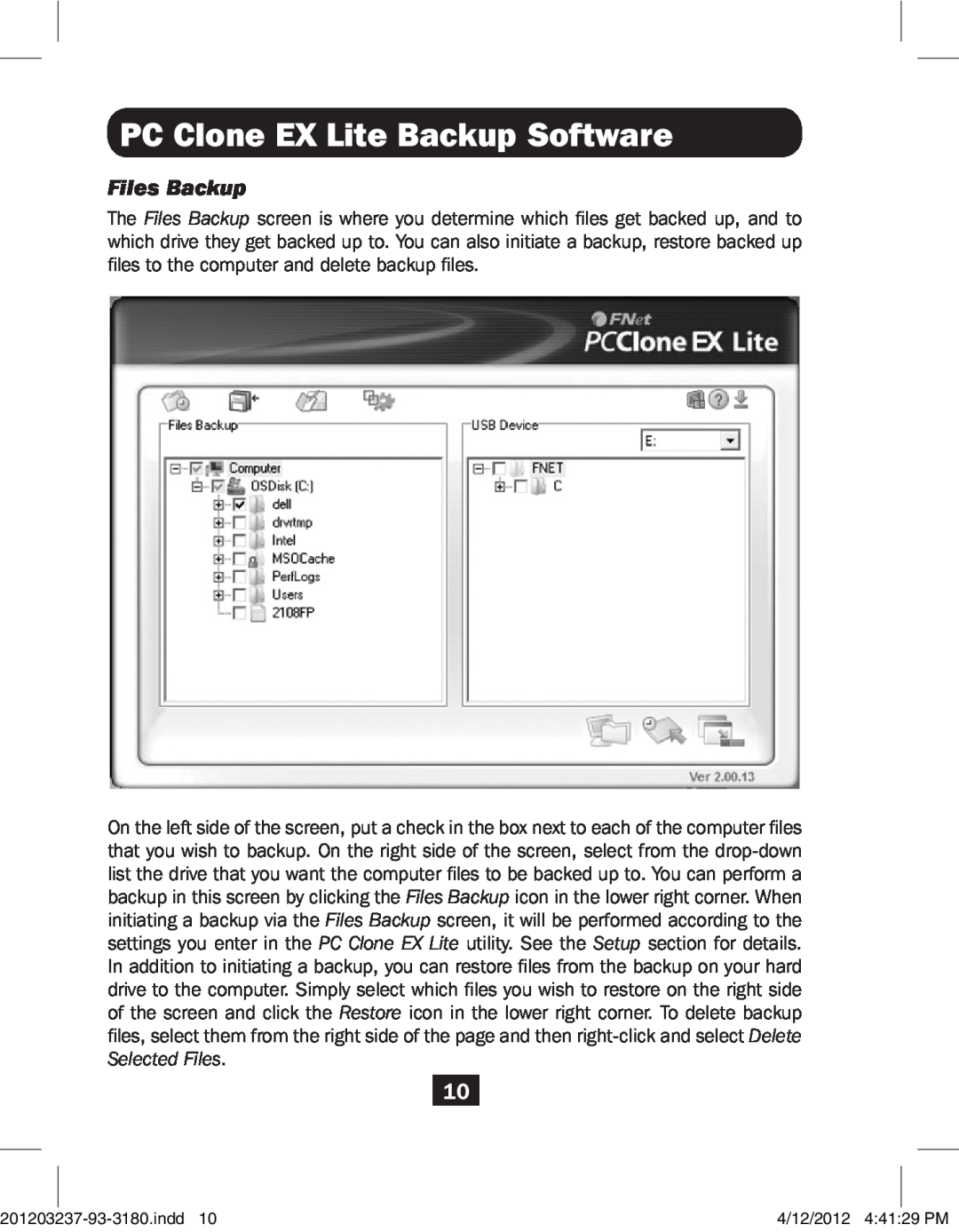 Tripp Lite U238-000-1 owner manual Files Backup, PC Clone EX Lite Backup Software 