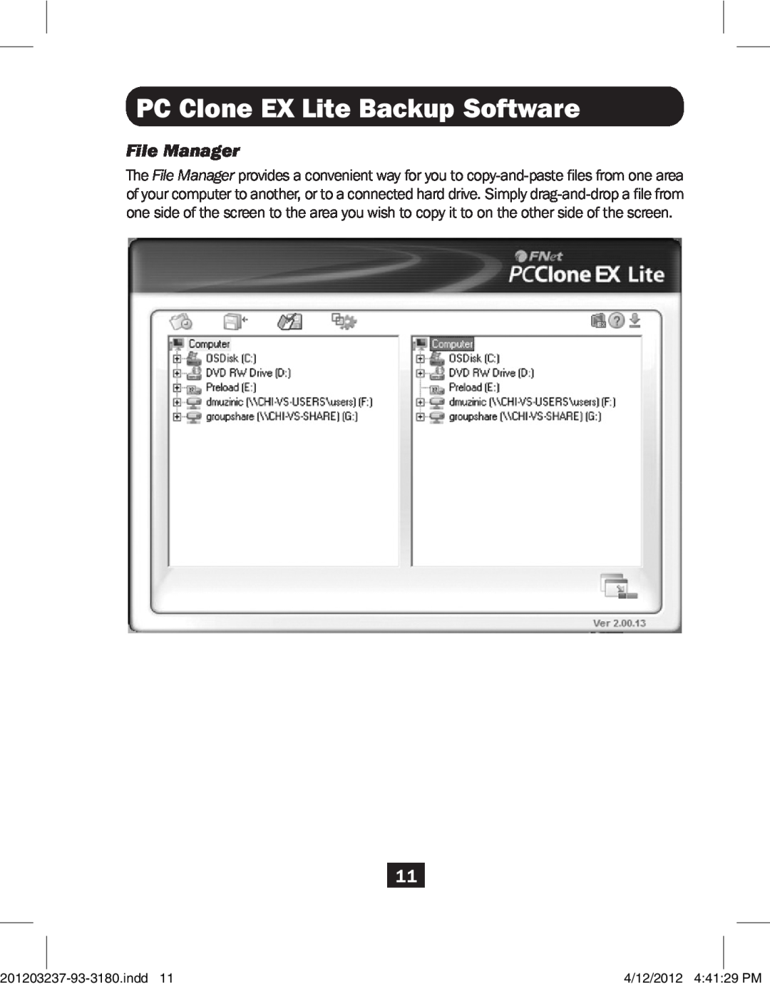 Tripp Lite U238-000-1 owner manual File Manager, PC Clone EX Lite Backup Software 