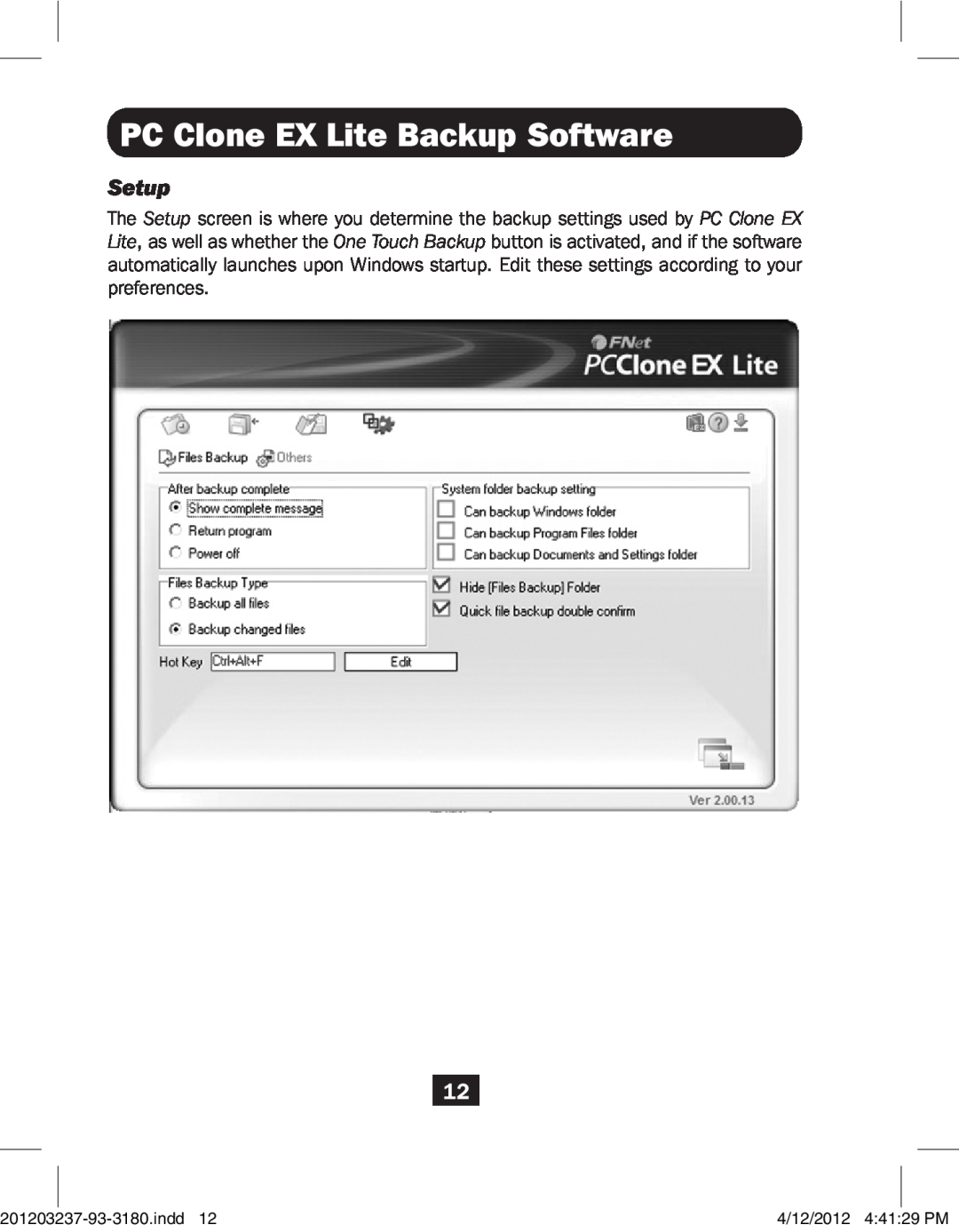 Tripp Lite U238-000-1 owner manual Setup, PC Clone EX Lite Backup Software 