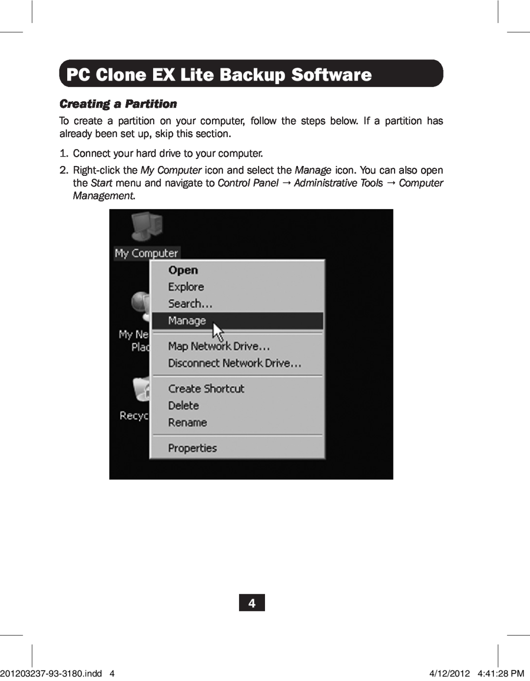 Tripp Lite U238-000-1 owner manual Creating a Partition, PC Clone EX Lite Backup Software 