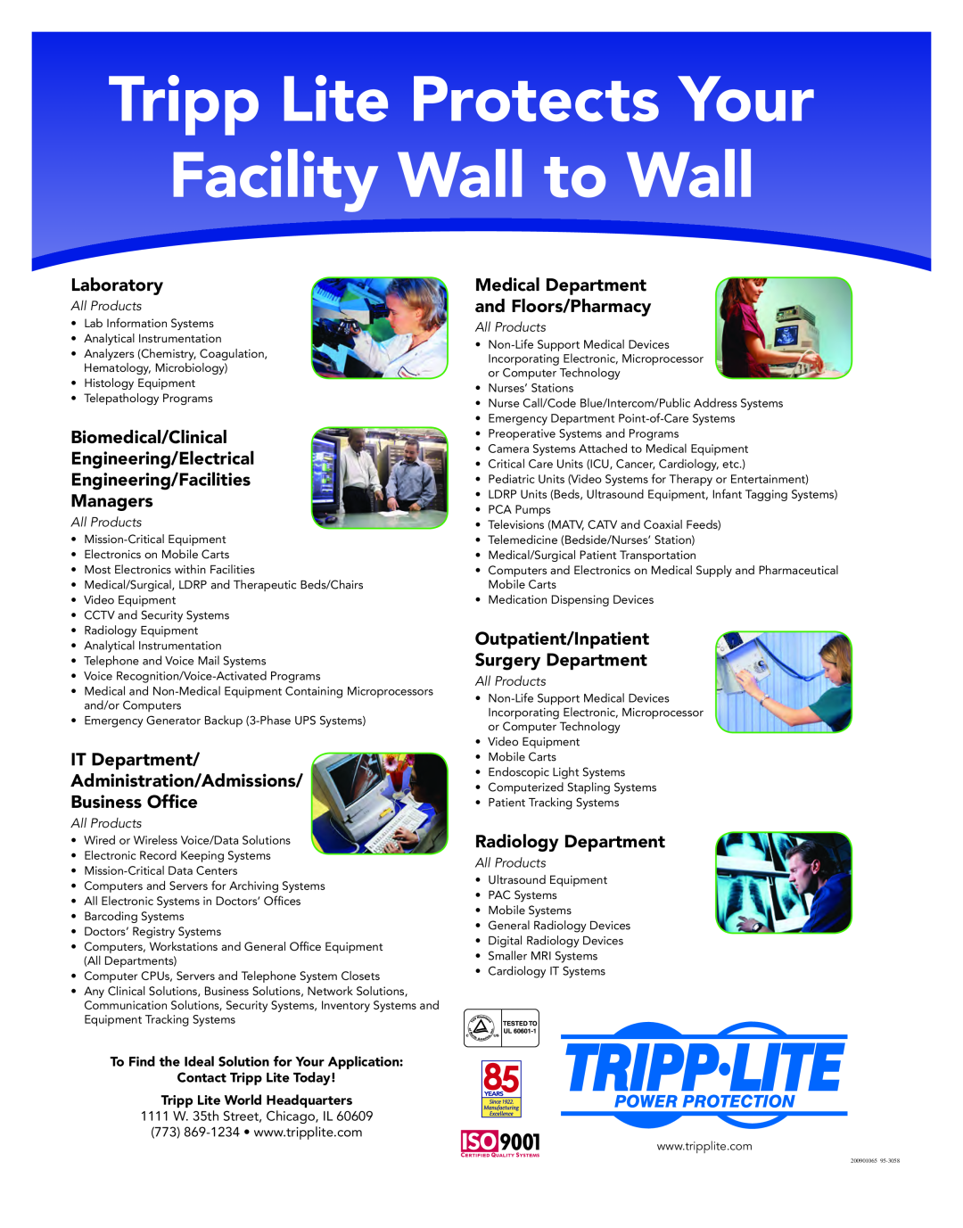 Tripp Lite UL 60601-1 manual Tripp Lite Protects Your Facility Wall to Wall, Laboratory, Managers, Radiology Department 