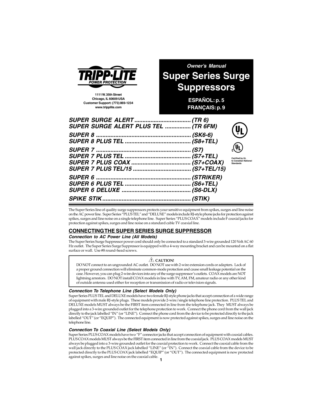 Tripp Lite UL1449330 owner manual Connectingthe Super Series Surge Suppressor, Connection to AC Power Line All Models 