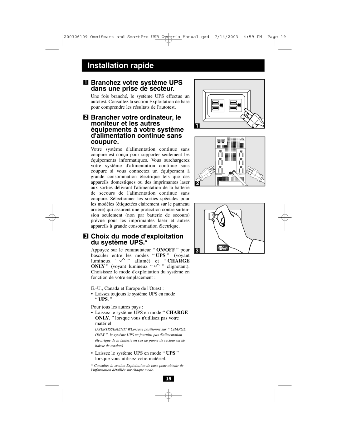 Tripp Lite UL1778 Branchez votre système UPS dans une prise de secteur, Choix du mode dexploitation du système UPS 