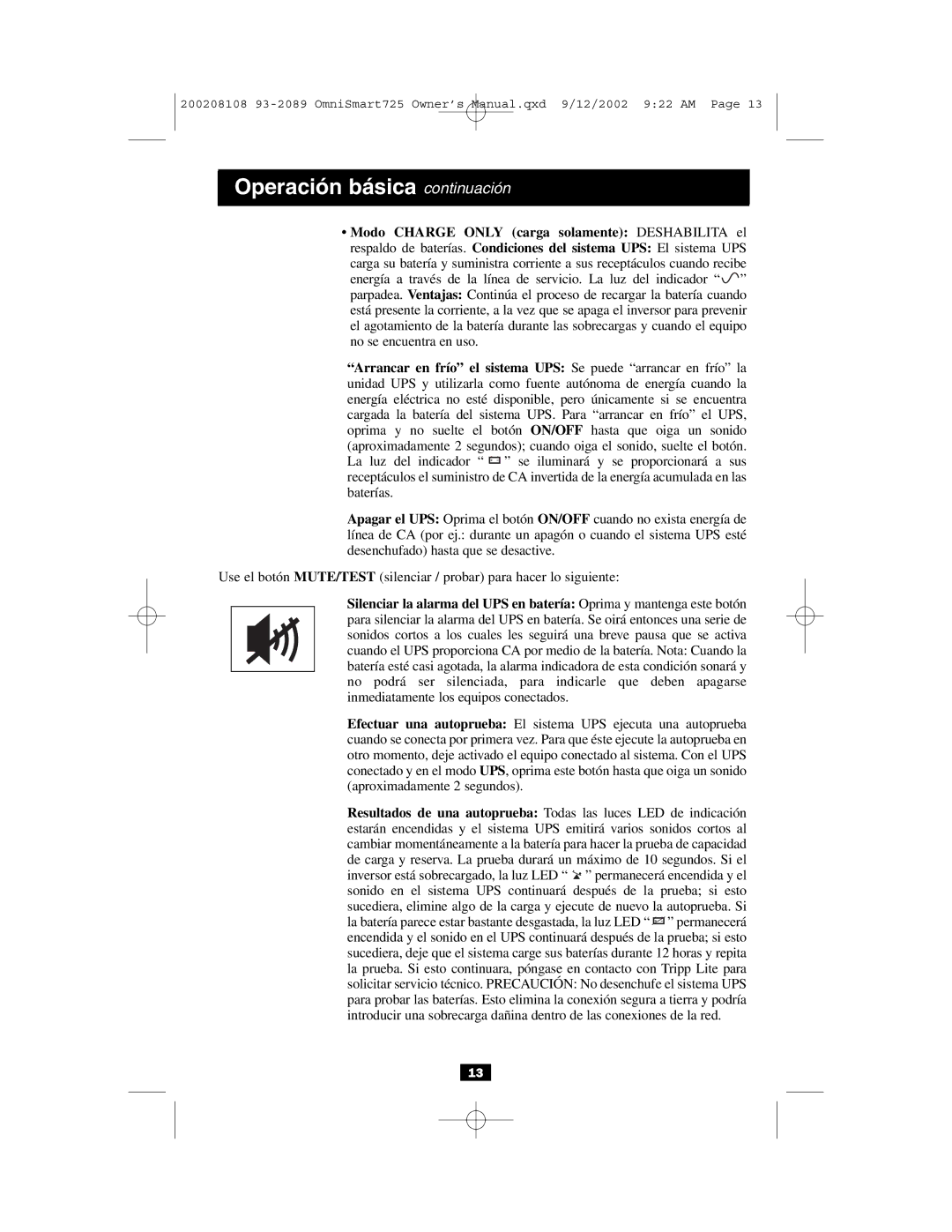 Tripp Lite UL1778 owner manual Operación básica continuación, Modo Charge only carga solamente Deshabilita el 