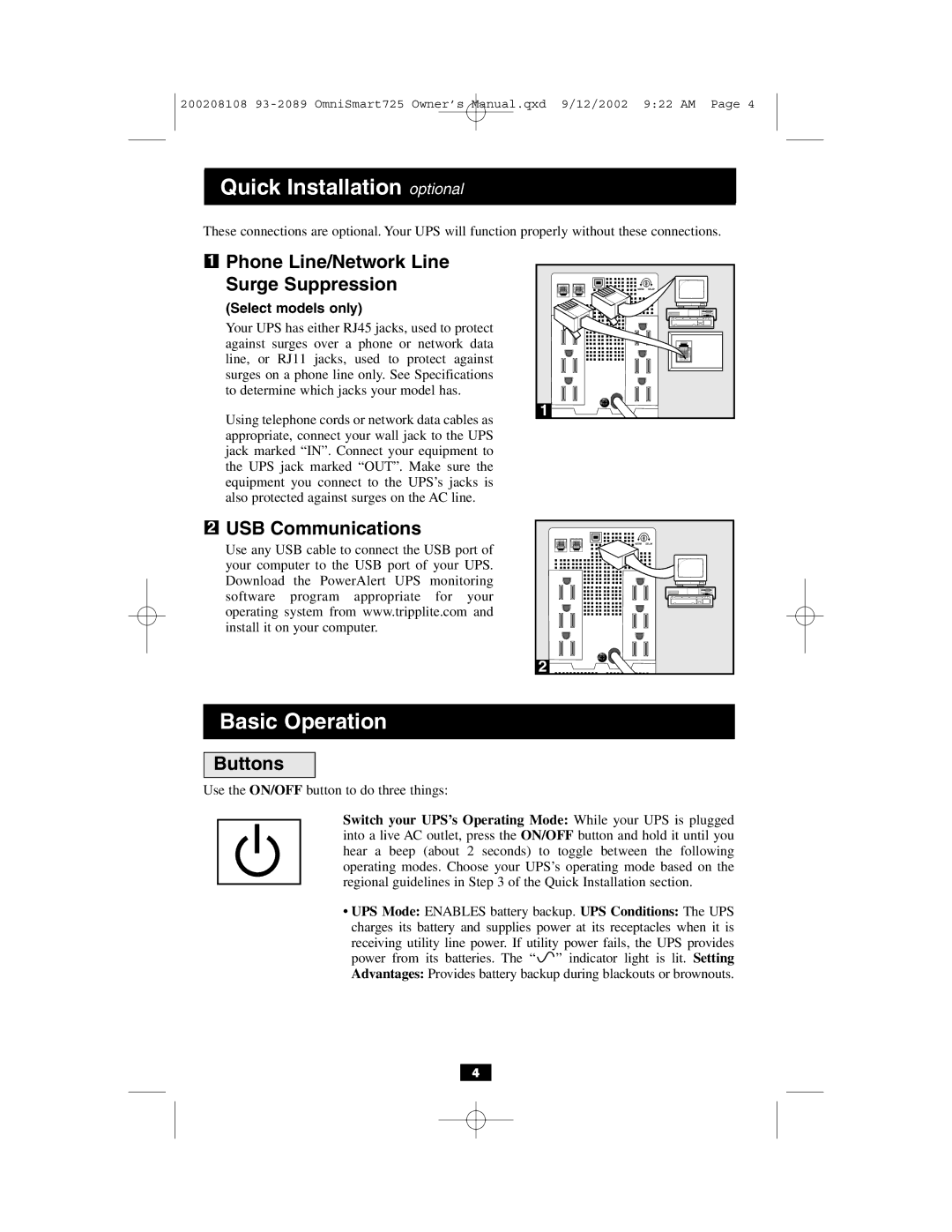 Tripp Lite UL1778 Quick Installation optional, Phone Line/Network Line Surge Suppression, USB Communications, Buttons 