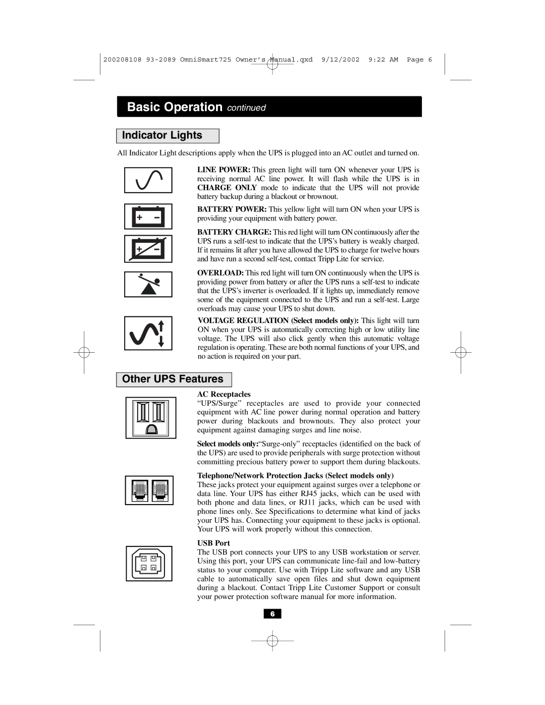 Tripp Lite UL1778 owner manual Indicator Lights, Other UPS Features, AC Receptacles, USB Port 