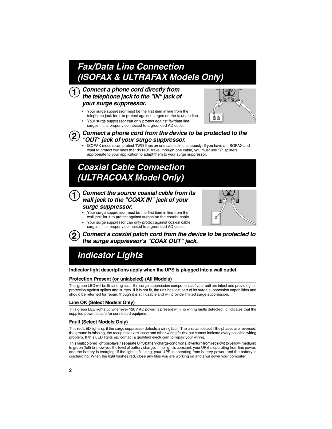 Tripp Lite ISOFAX Fax/Data Line Connection Isofax & Ultrafax Models Only, Coaxial Cable Connection Ultracoax Model Only 