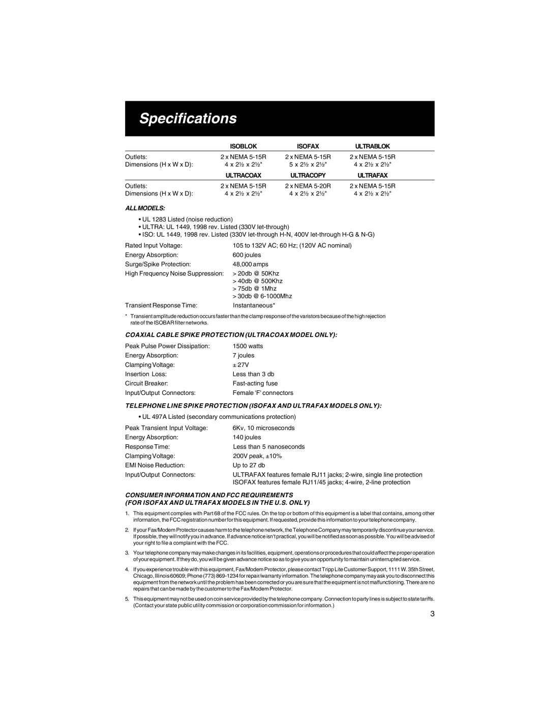 Tripp Lite ISOBLOK, ULTRACOPY, ULTRAFAX Specifications, Allmodels, Coaxial Cable Spike Protection Ultracoax Model only 