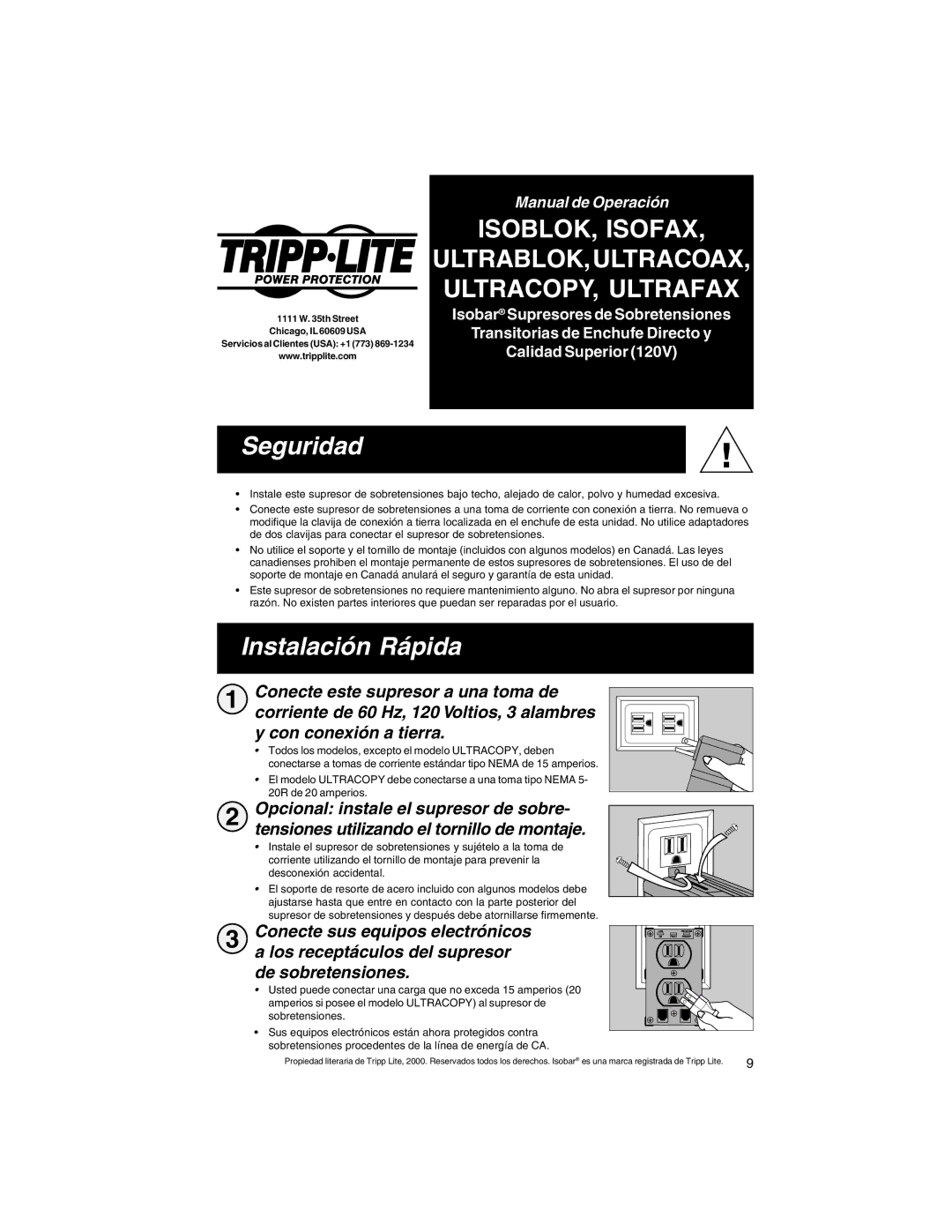 Tripp Lite ISOBLOK, ULTRACOPY Seguridad, Instalación Rápida, Conecte este supresor a una toma de, Con conexión a tierra 