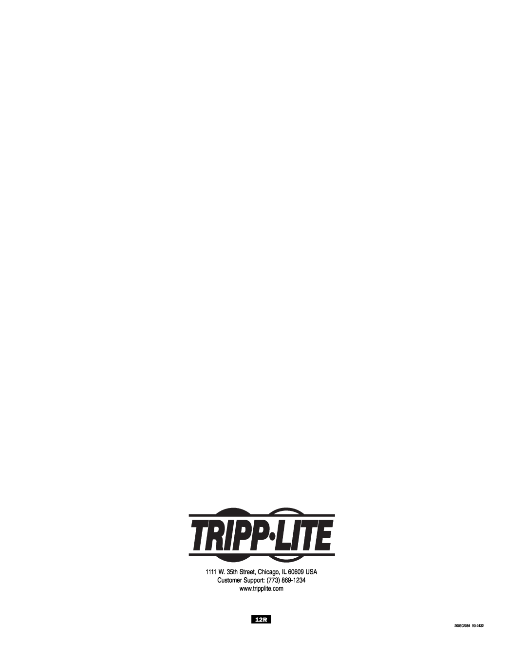 Tripp Lite UT Series owner manual 1111 W. 35th Street, Chicago, IL 60609 USA Customer Support 773 