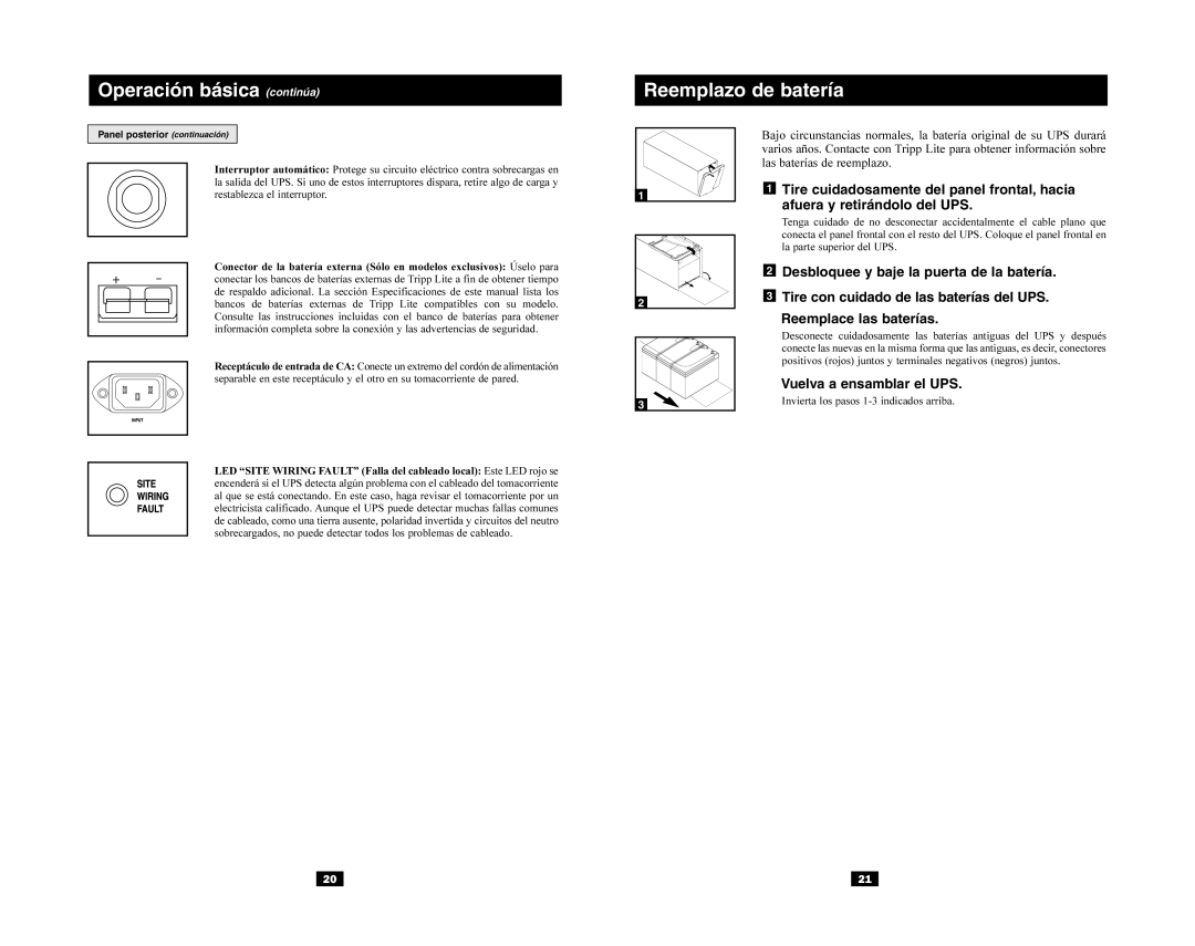 Tripp Lite SmartPro XL, SLT owner manual Operación básica continúa Reemplazo de batería, Vuelva a ensamblar el UPS 