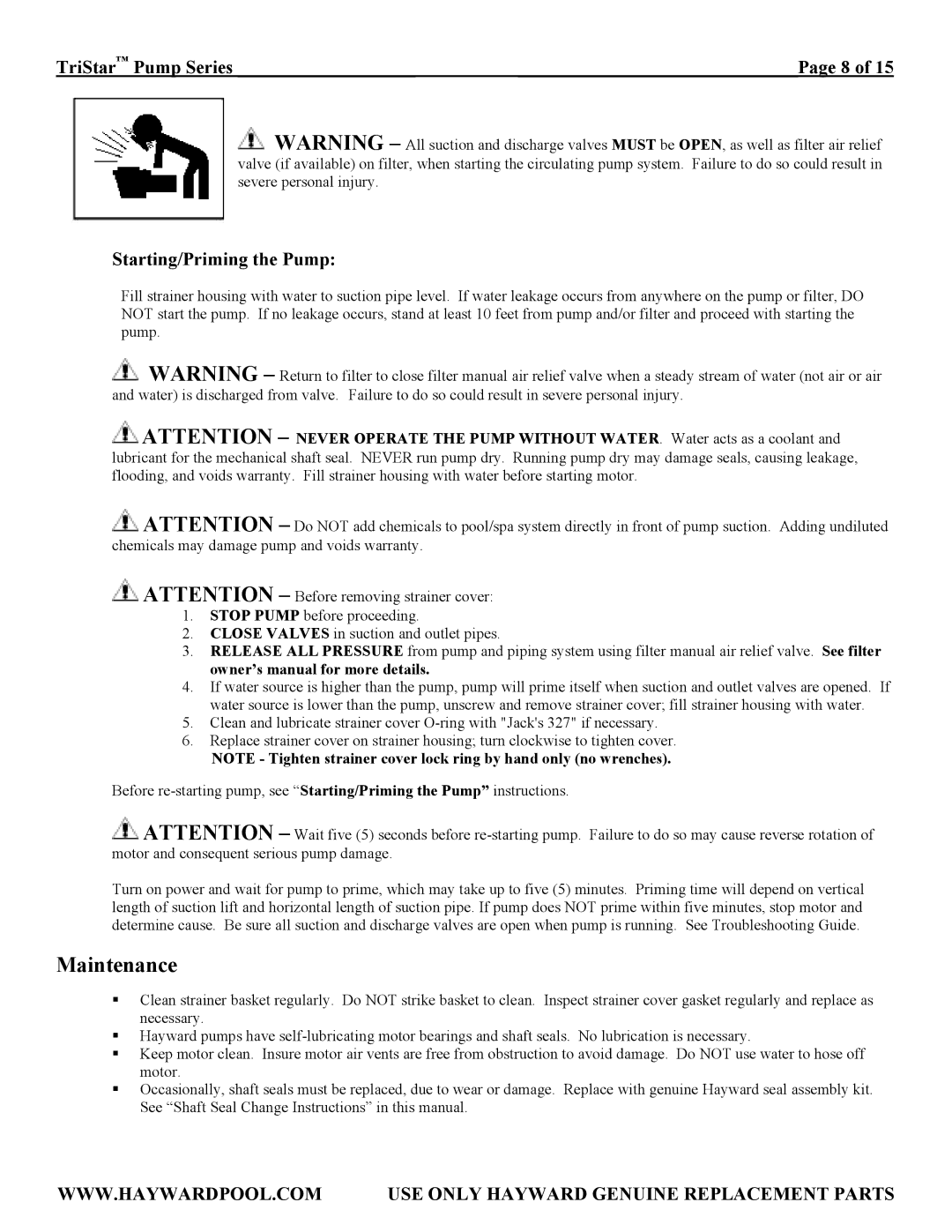 TriStar SP3215X20, SP3207X10, SP3007EEAZ, SP3015X20AZ, SP3010X15AZ Maintenance, TriStar Pump Series Starting/Priming the Pump 