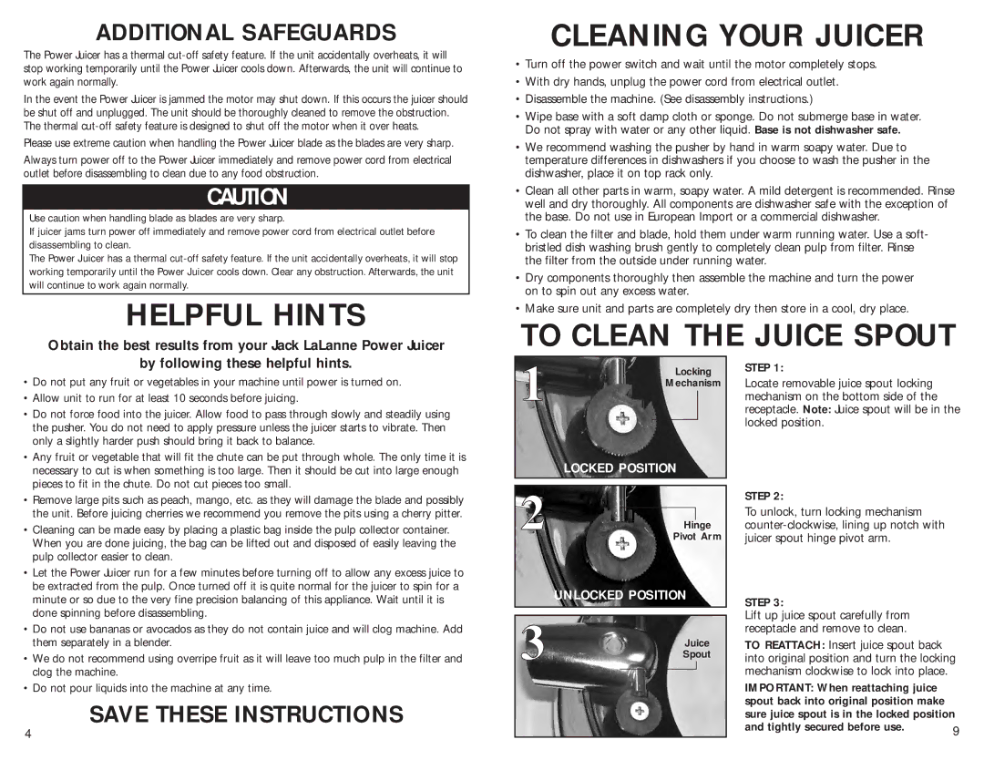 TriStar SSMT1000 manual Helpful Hints, Cleaning Your Juicer, To Clean the Juice Spout 