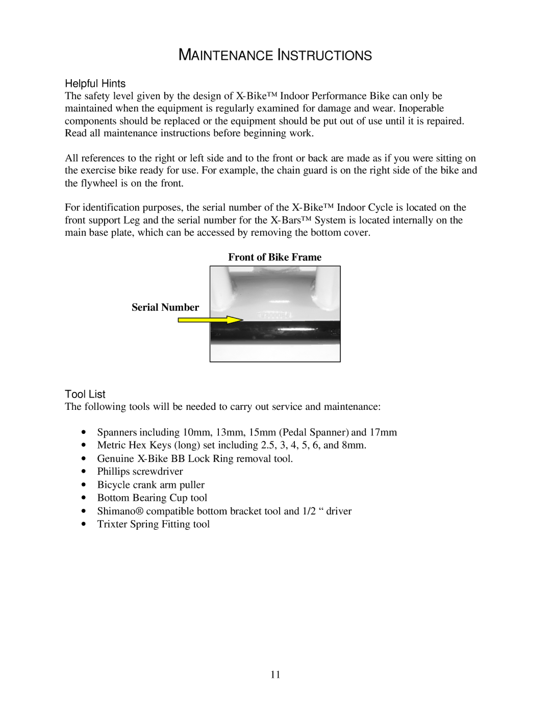 Trixter X-Bike manual Maintenance Instructions, Helpful Hints, Front of Bike Frame Serial Number, Tool List 