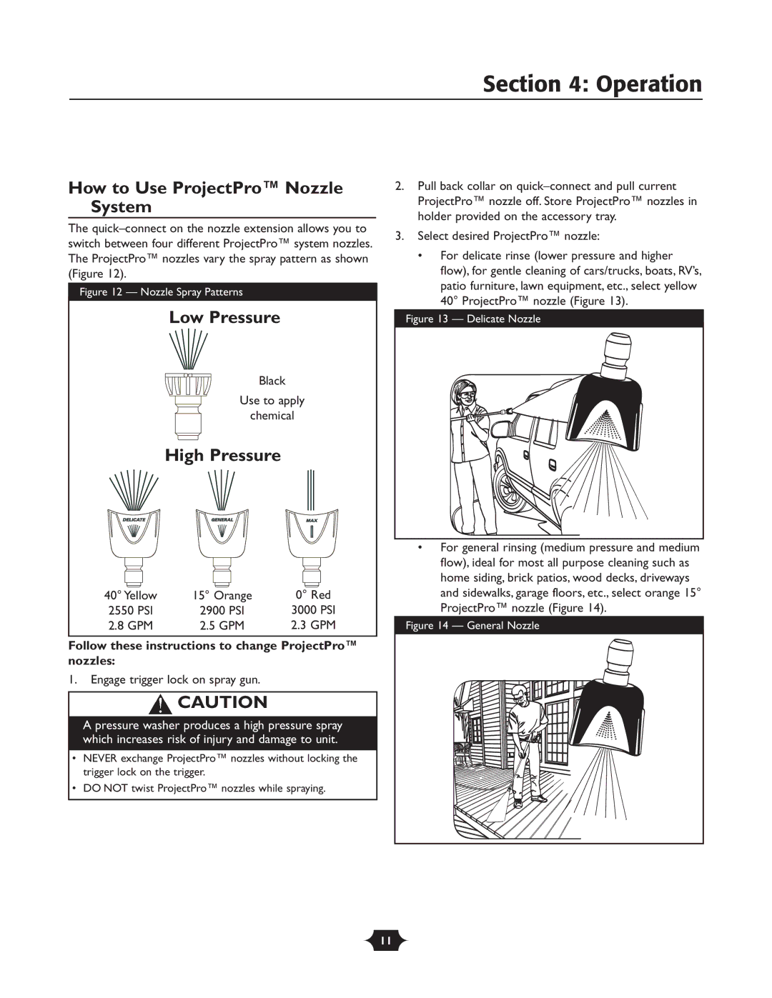 Troy-Bilt 020242-1 owner manual How to Use ProjectPro Nozzle System, Low Pressure 