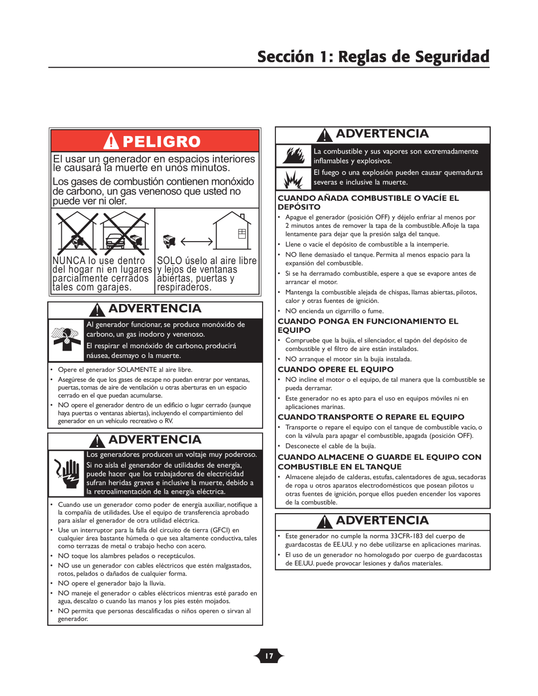 Troy-Bilt 030245 manual Sección 1: Reglas de Seguridad, Los gases de combustión contienen monóxido, NUNCA lo use dentro 
