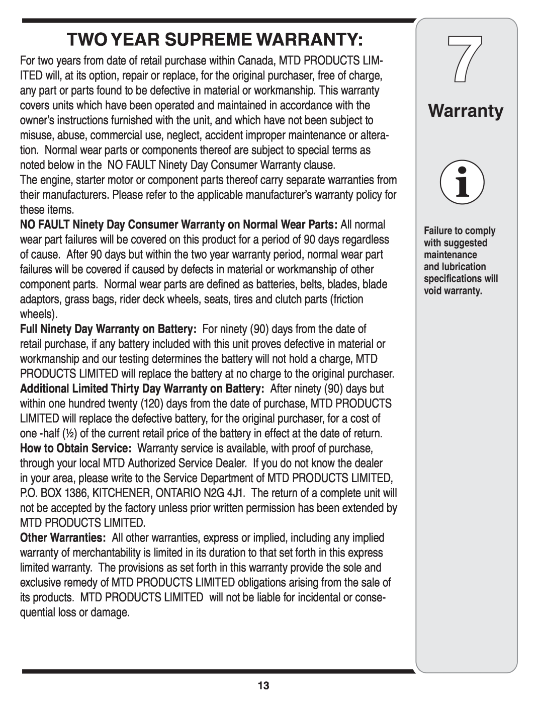 Troy-Bilt 100 warranty Two Year Supreme Warranty, Mtd Products Limited 