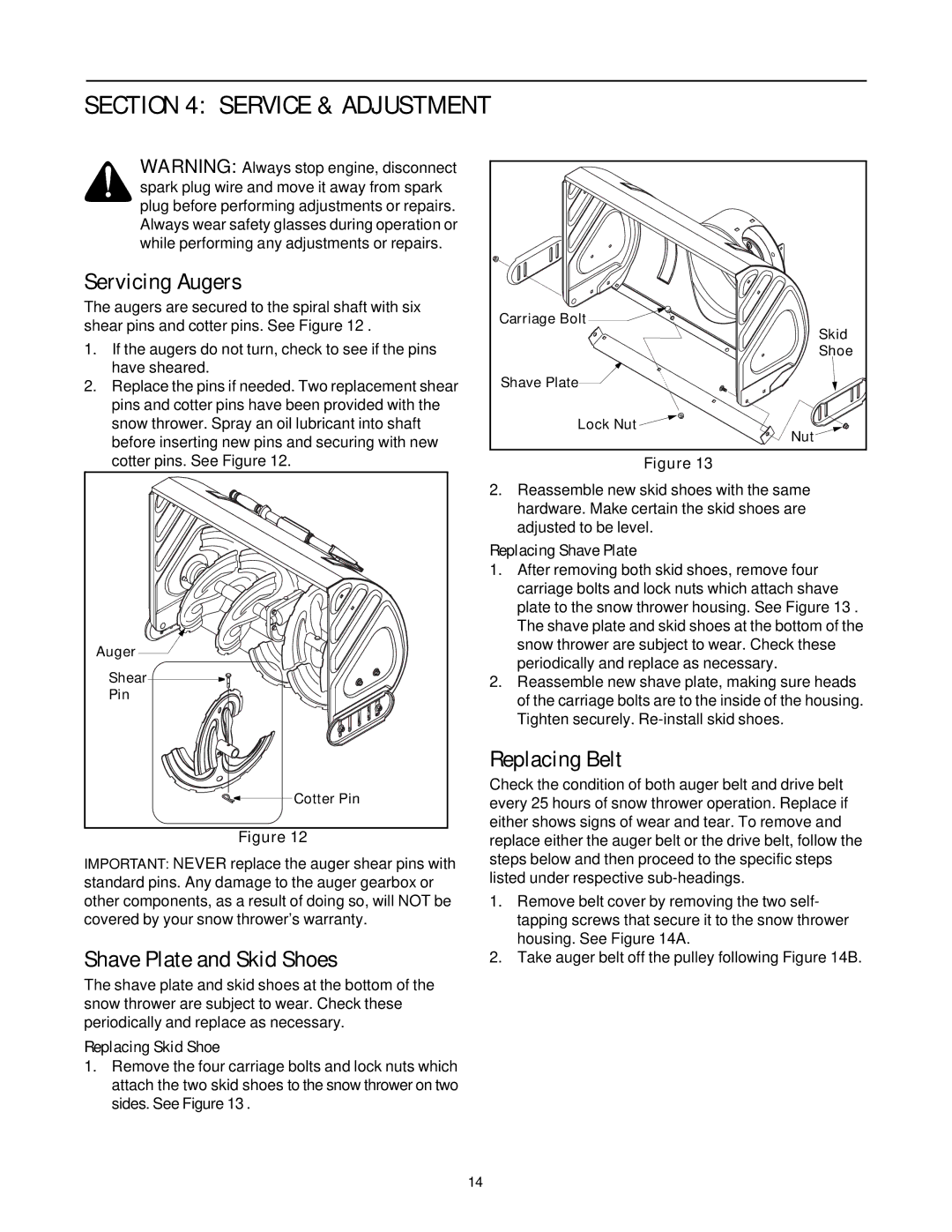 Troy-Bilt 1030 manual Service & Adjustment, Servicing Augers, Shave Plate and Skid Shoes, Replacing Belt 