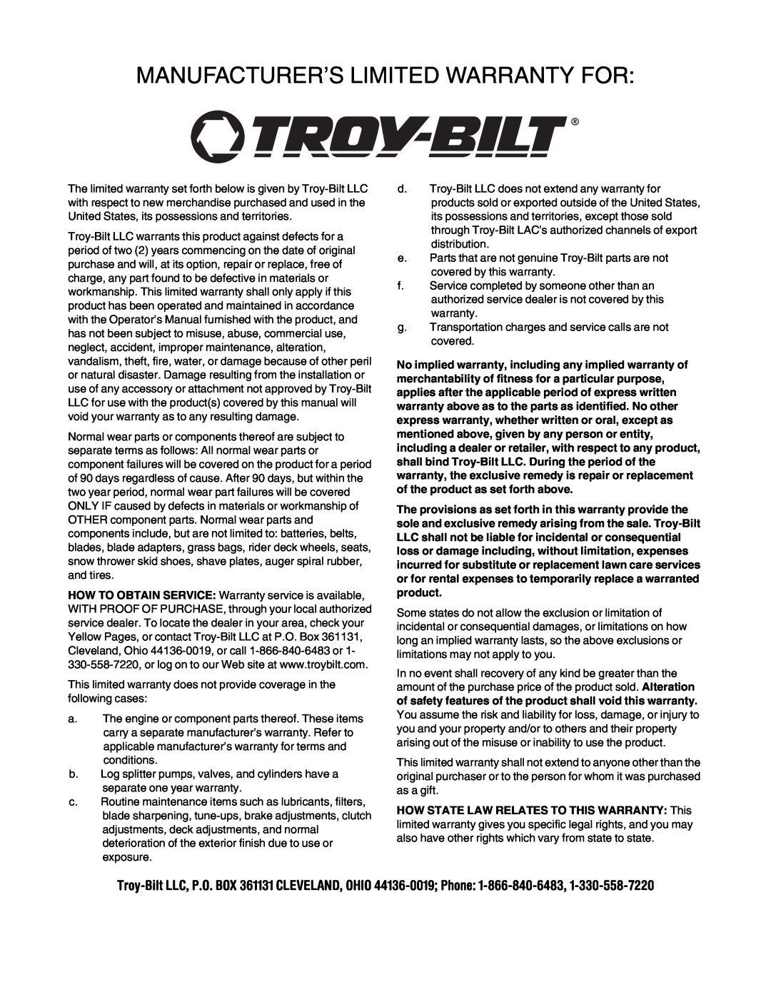Troy-Bilt 106 manual Manufacturer’S Limited Warranty For 