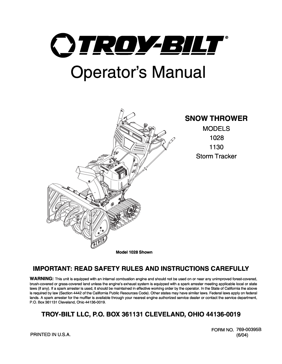 Troy-Bilt 1130 manual Operator’s Manual, Snow Thrower, MODELS 1028 Storm Tracker 
