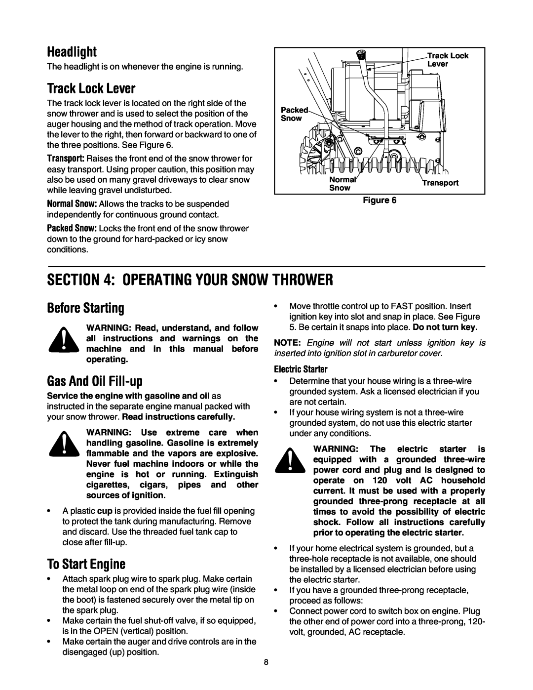 Troy-Bilt 1130, 1028 manual Operating Your Snow Thrower, Headlight, Track Lock Lever, Before Starting, Gas And Oil Fill-up 