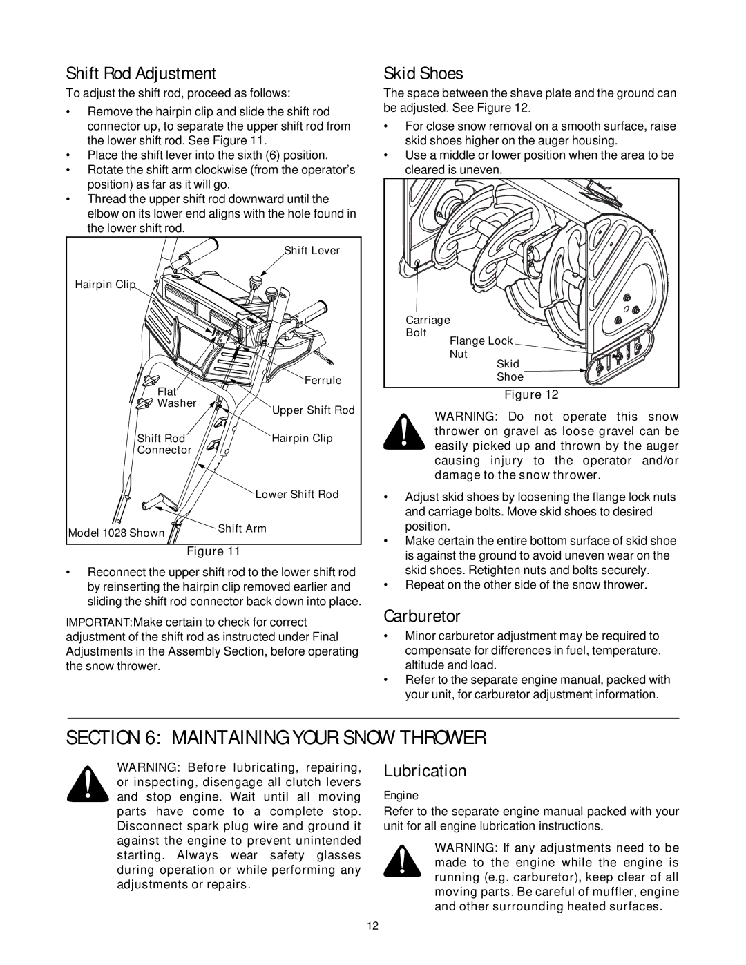 Troy-Bilt 1130, 1028 manual Maintaining Your Snow Thrower, Shift Rod Adjustment, Skid Shoes, Carburetor, Lubrication 