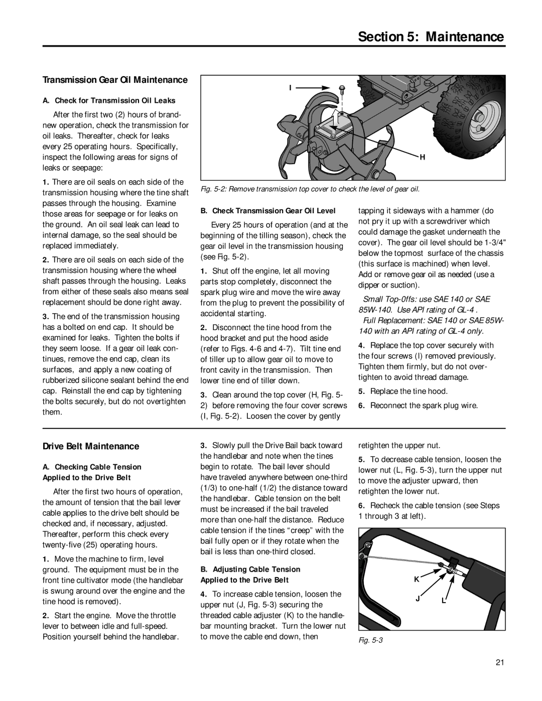 Troy-Bilt 12168 owner manual Drive Belt Maintenance 