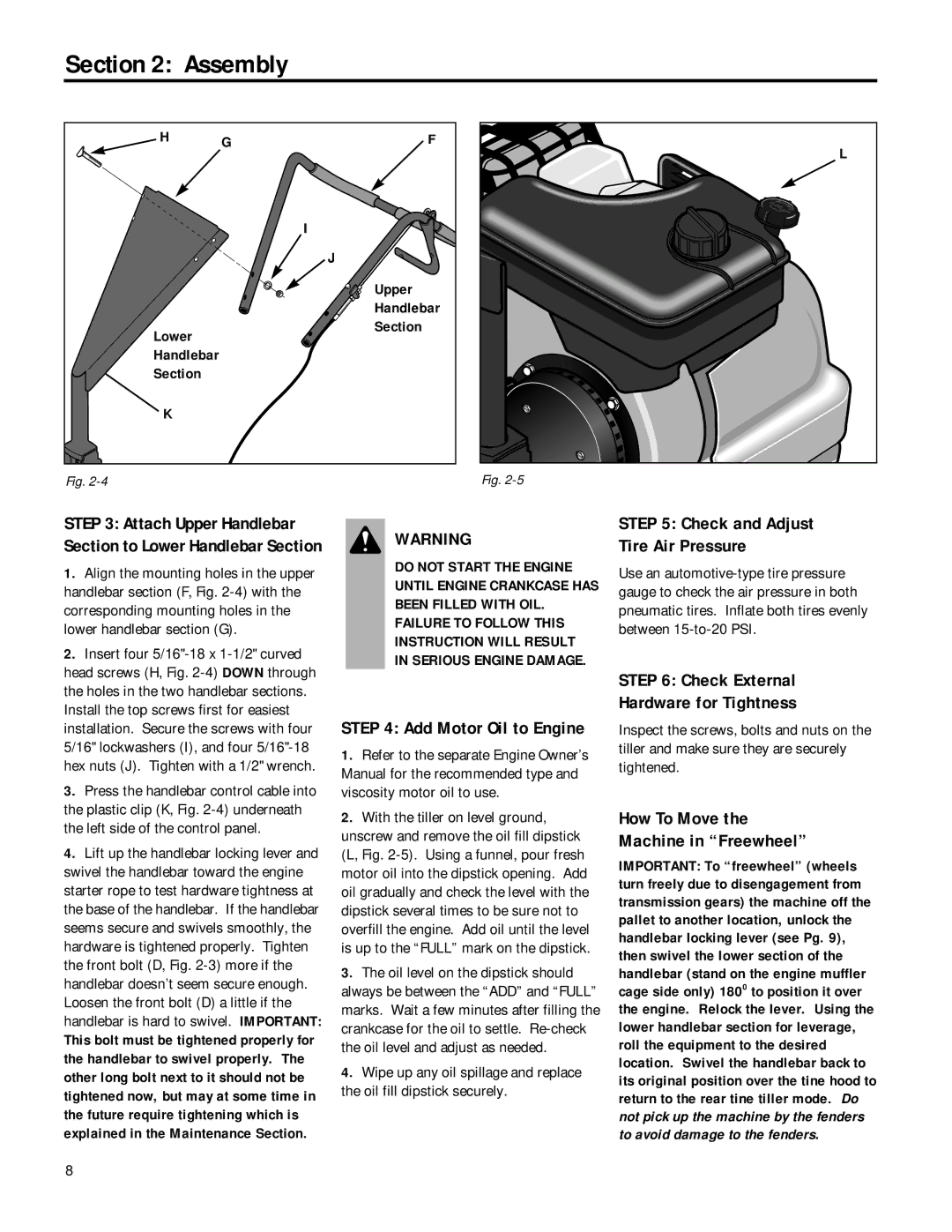 Troy-Bilt 12168 owner manual Check External Hardware for Tightness, How To Move Machine in Freewheel, Upper, Lower Section 