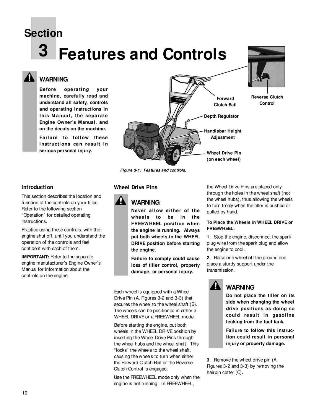 Troy-Bilt 12180 owner manual Features and Controls, Wheel Drive Pins, Freewheel 