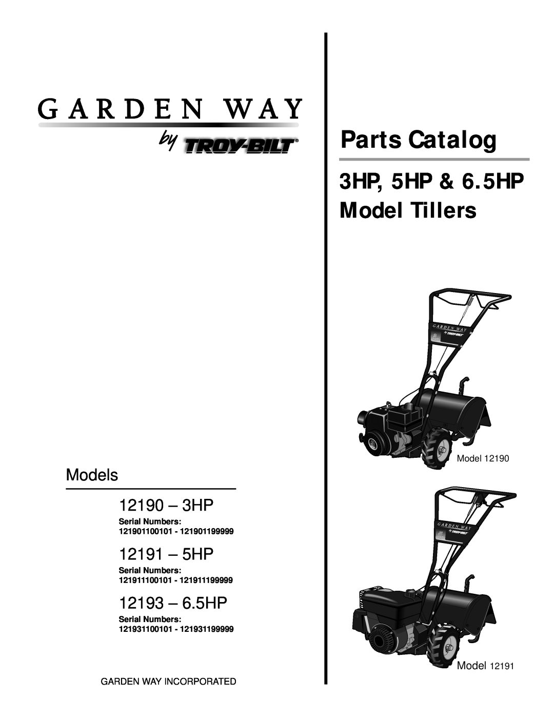 Troy-Bilt 12193-6.5HP, 12191-5HP manual Parts Catalog, 3HP, 5HP & 6.5HP Model Tillers, Models 12190 - 3HP, 12191 - 5HP 