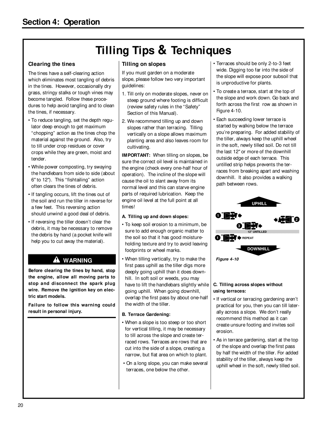 Troy-Bilt 12212, 12211 owner manual Clearing the tines, Tilling on slopes, Tilling up and down slopes, Terrace Gardening 