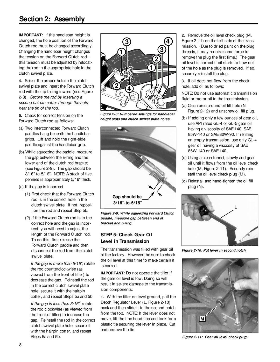 Troy-Bilt 12212, 12211 Check Gear Oil Level in Transmission, Select the proper hole in the clutch, If the gap is incorrect 
