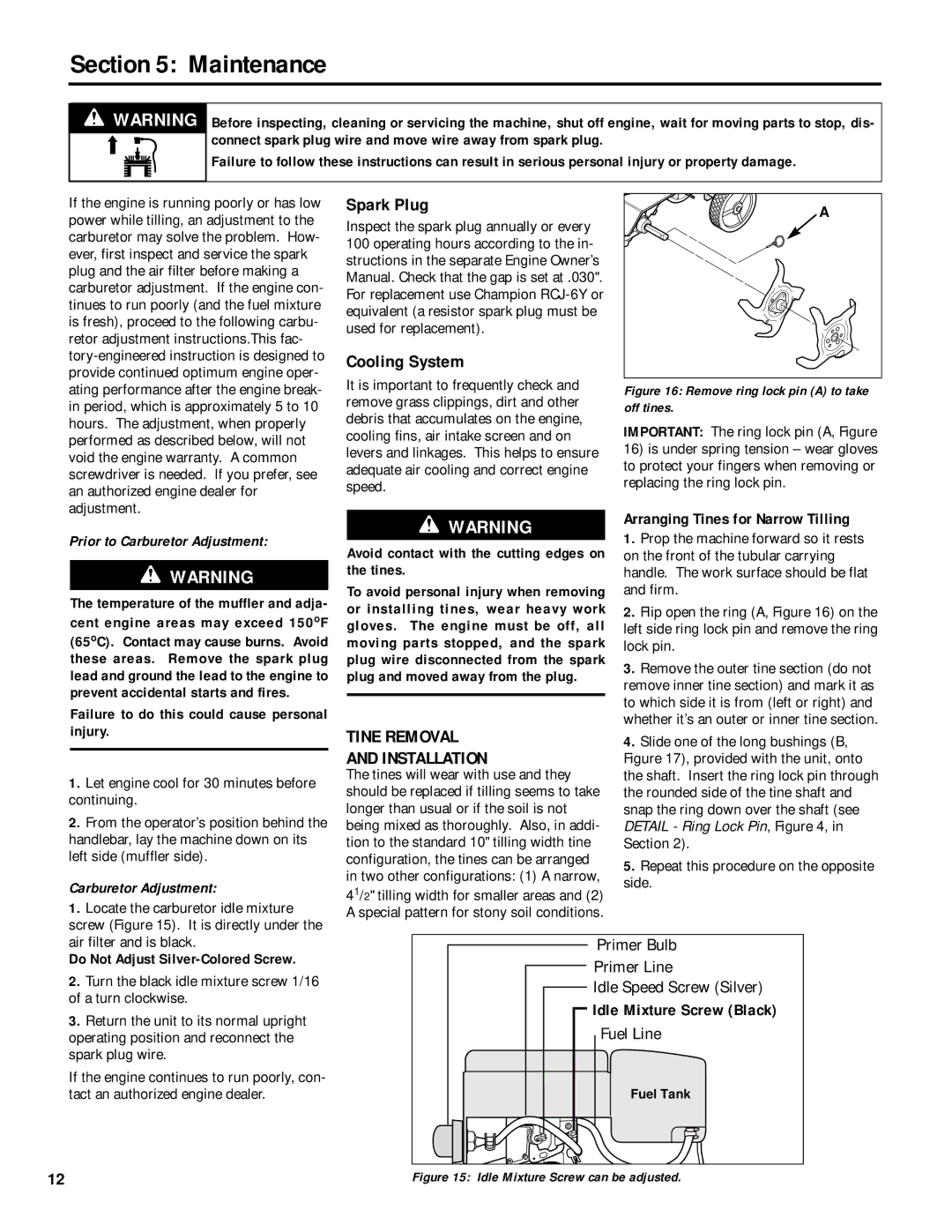 Troy-Bilt 12235 Maintenance, Spark Plug Cooling System, Tine Removal Installation, Arranging Tines for Narrow Tilling 