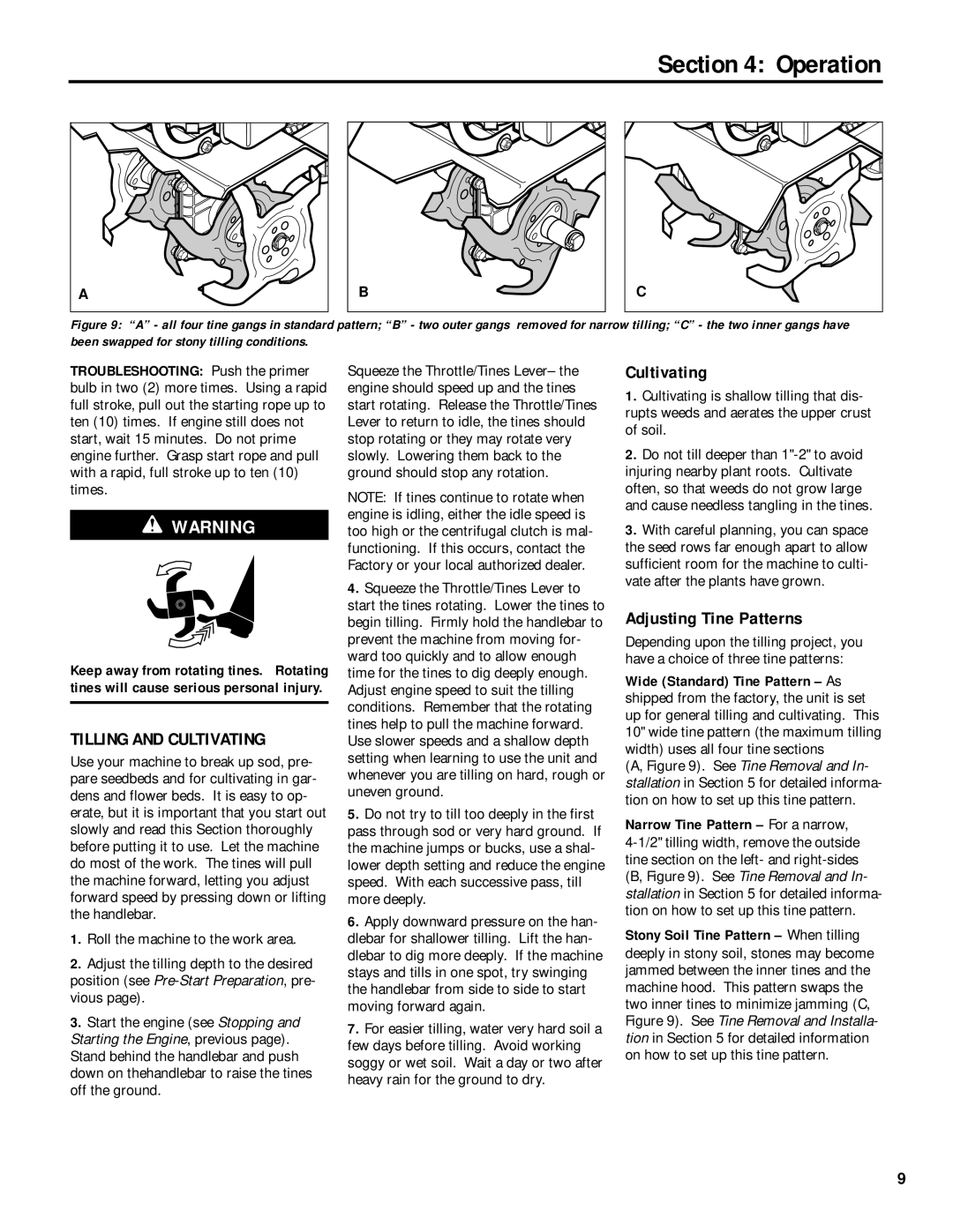 Troy-Bilt 12235 owner manual Operation, Tilling and Cultivating, Adjusting Tine Patterns, Narrow Tine Pattern For a narrow 