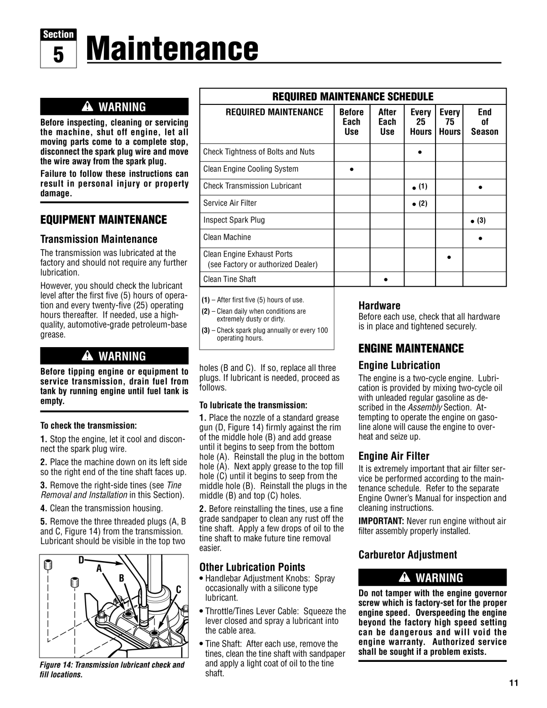 Troy-Bilt 128T manual Equipment Maintenance, Engine Maintenance 