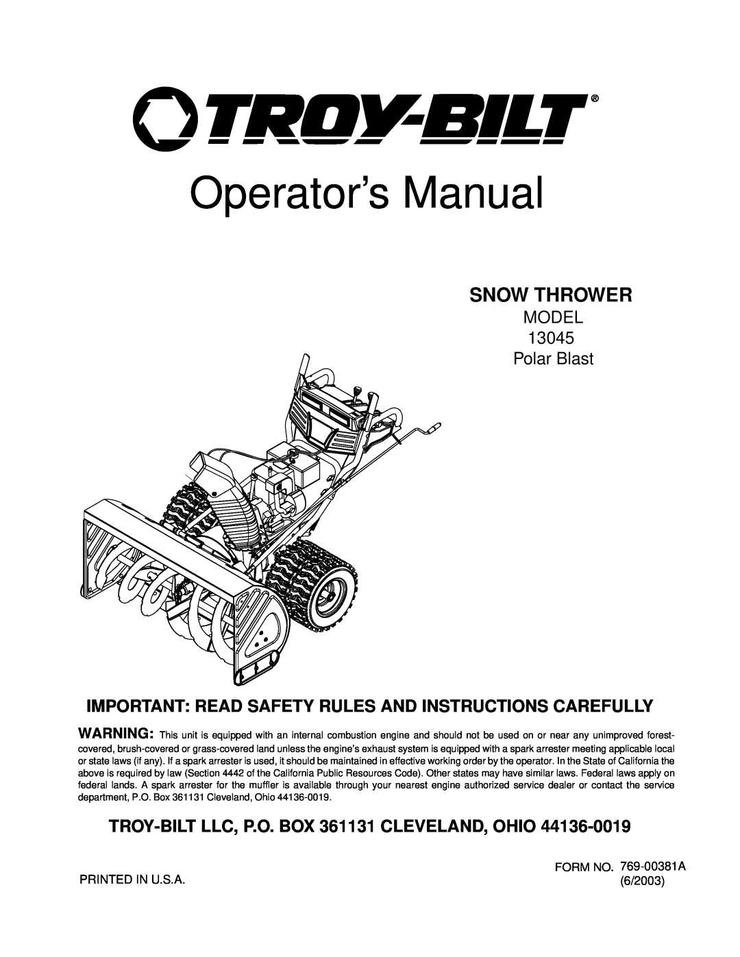 Troy-Bilt 13045 manual Operator’s Manual, Snow Thrower, Important Read Safety Rules And Instructions Carefully 