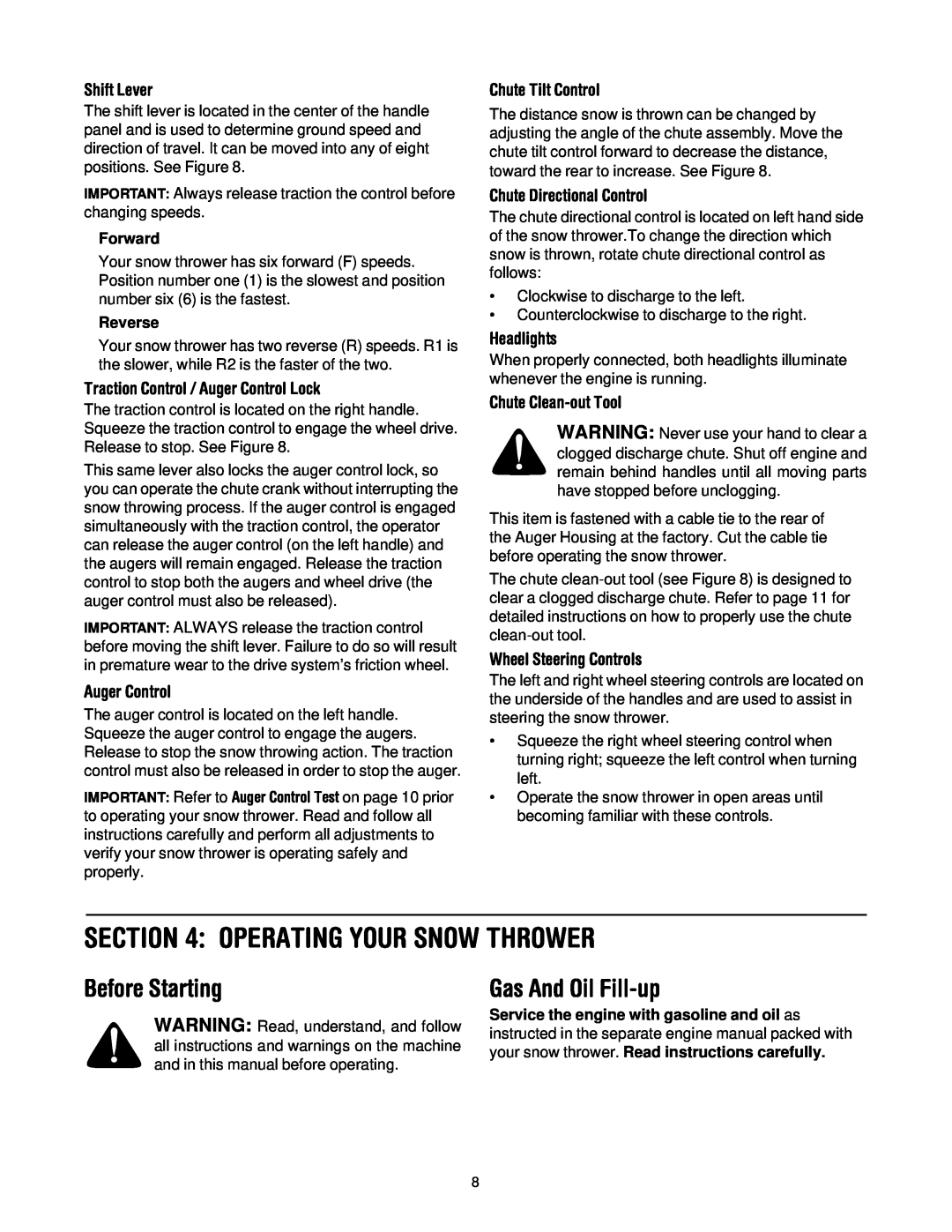 Troy-Bilt 13045 manual Operating Your Snow Thrower, Before Starting, Gas And Oil Fill-up, Shift Lever, Chute Tilt Control 