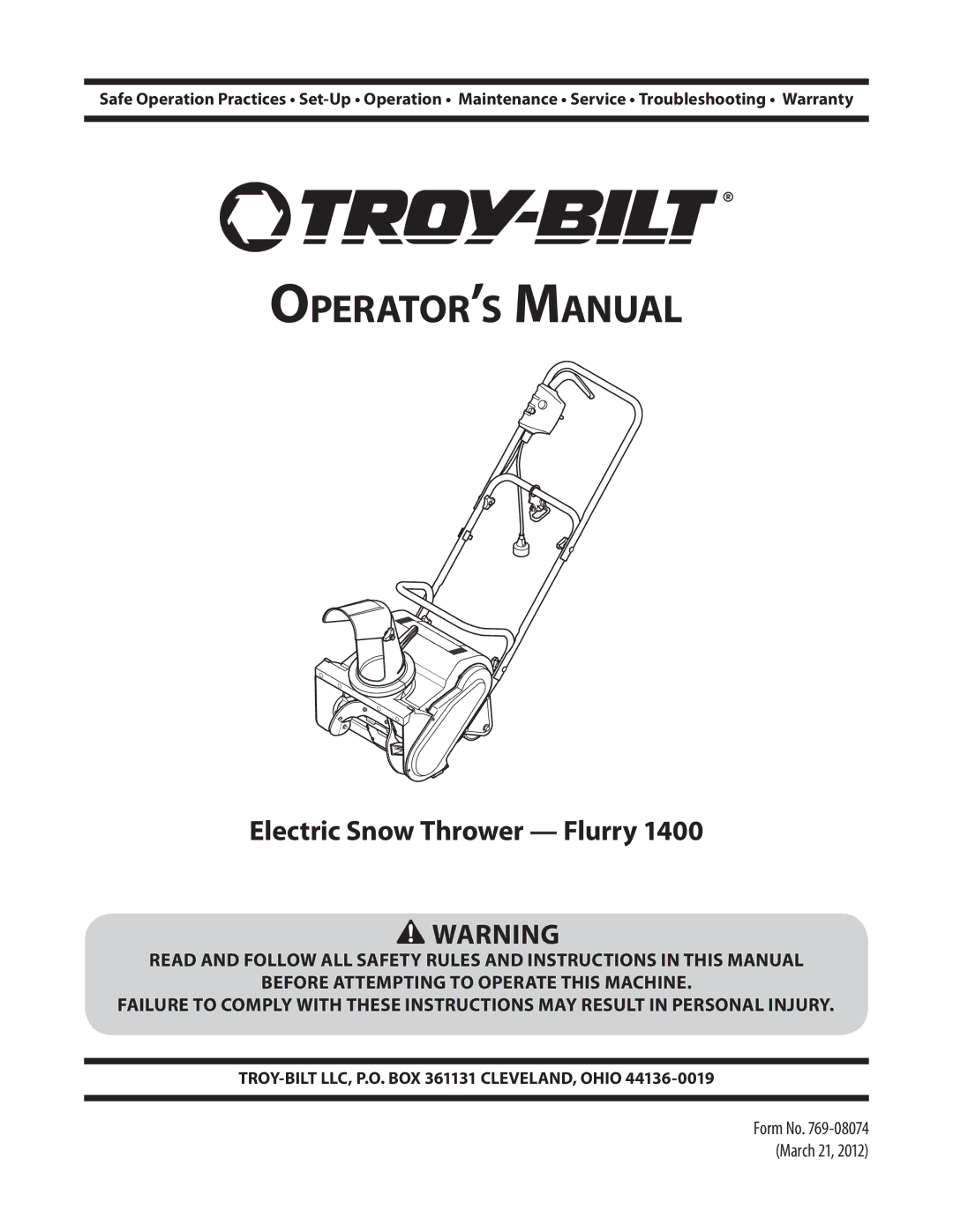 Troy-Bilt 1400 warranty Operator’s Manual 