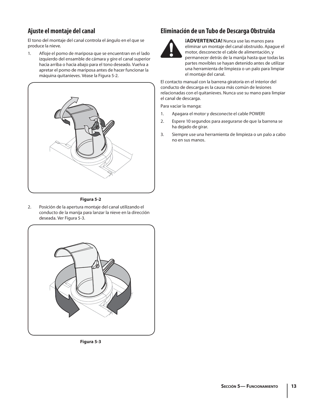 Troy-Bilt 1400 warranty Ajuste el montaje del canal, Eliminación de un Tubo de Descarga Obstruida 