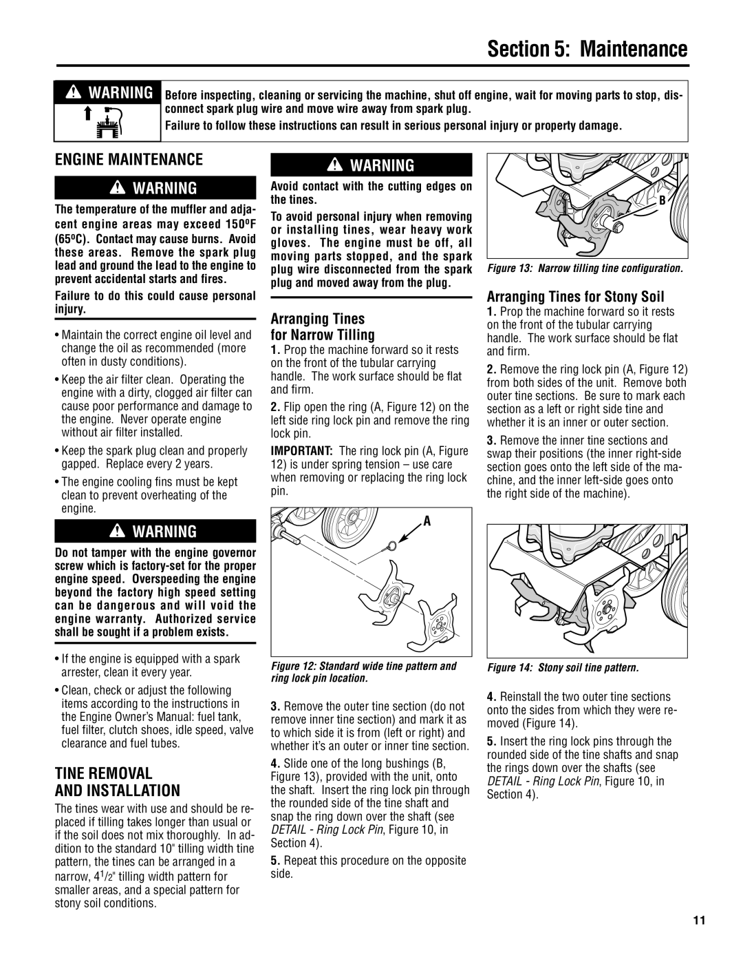 Troy-Bilt 148H manual Engine Maintenance, Tine Removal Installation, Arranging Tines for Stony Soil 