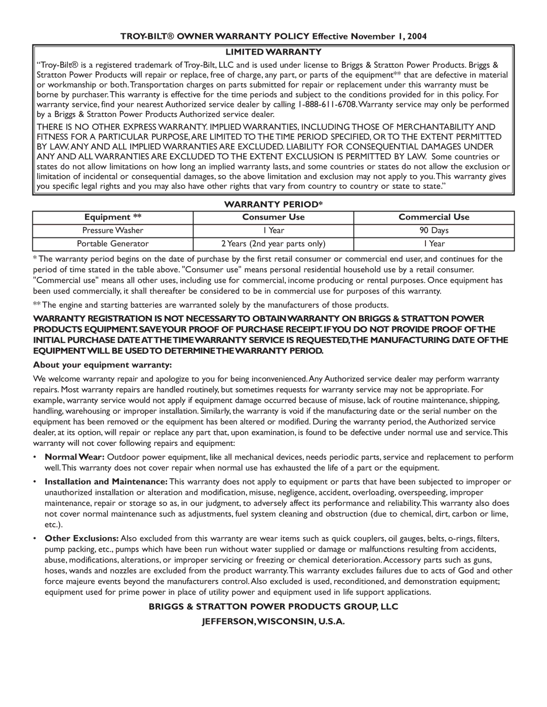 Troy-Bilt 1919 owner manual TROY-BILT Owner Warranty Policy Effective November 1, Equipment Consumer Use Commercial Use 