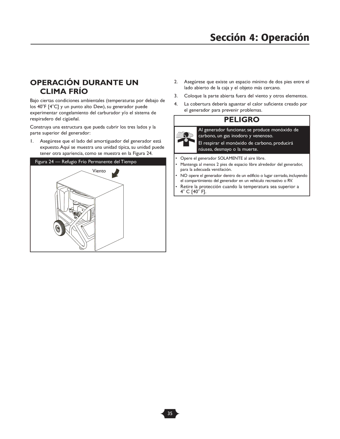 Troy-Bilt 1925 owner manual Operación Durante UN Clima Frío, Figura 24 Refugio Frío Permanente del Tiempo 