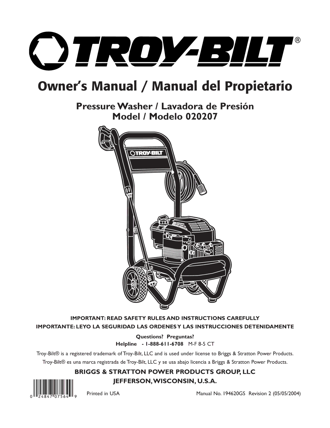 Troy-Bilt 20207 manual Questions? Preguntas? Helpline 1-888-611-6708 M-F8-5 CT, Manual No GS Revision 2 05/05/2004 