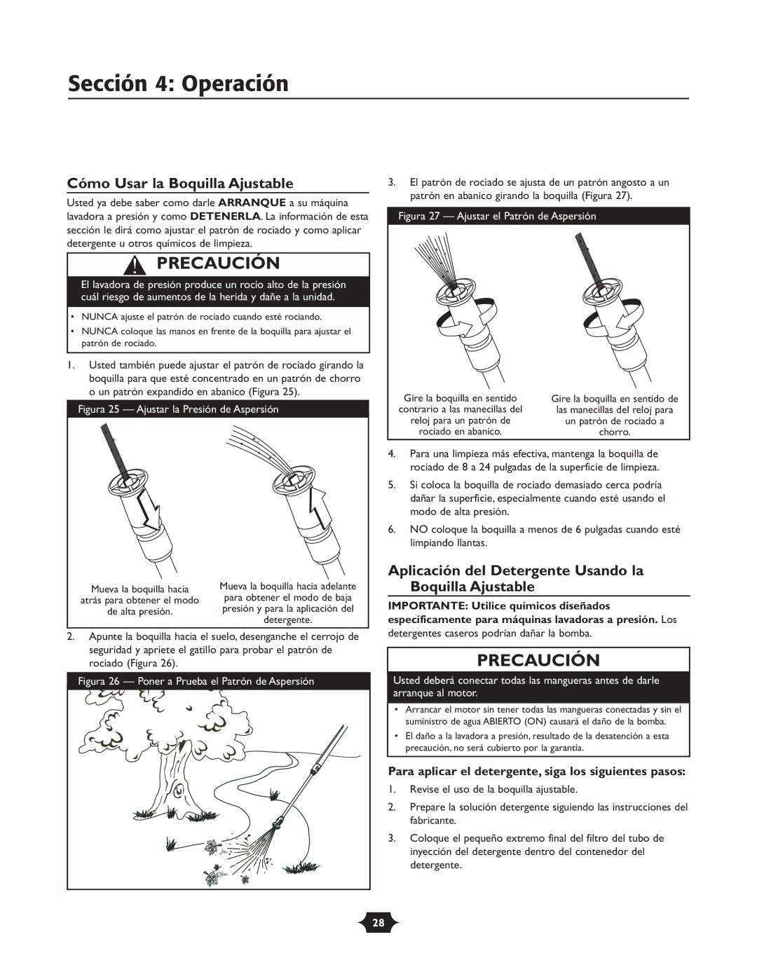 Troy-Bilt 20207 manual Sección 4 Operación, Cómo Usar la Boquilla Ajustable, Detergentes caseros podrían dañar la bomba 