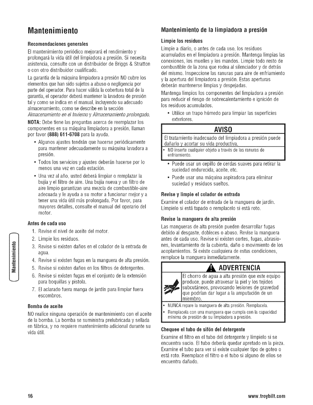 Troy-Bilt 203779GS manual IVlantenirniento, LVlantenirniento de ia iirnpiadoraa presi6n, Revise la manguera de alta presi6n 