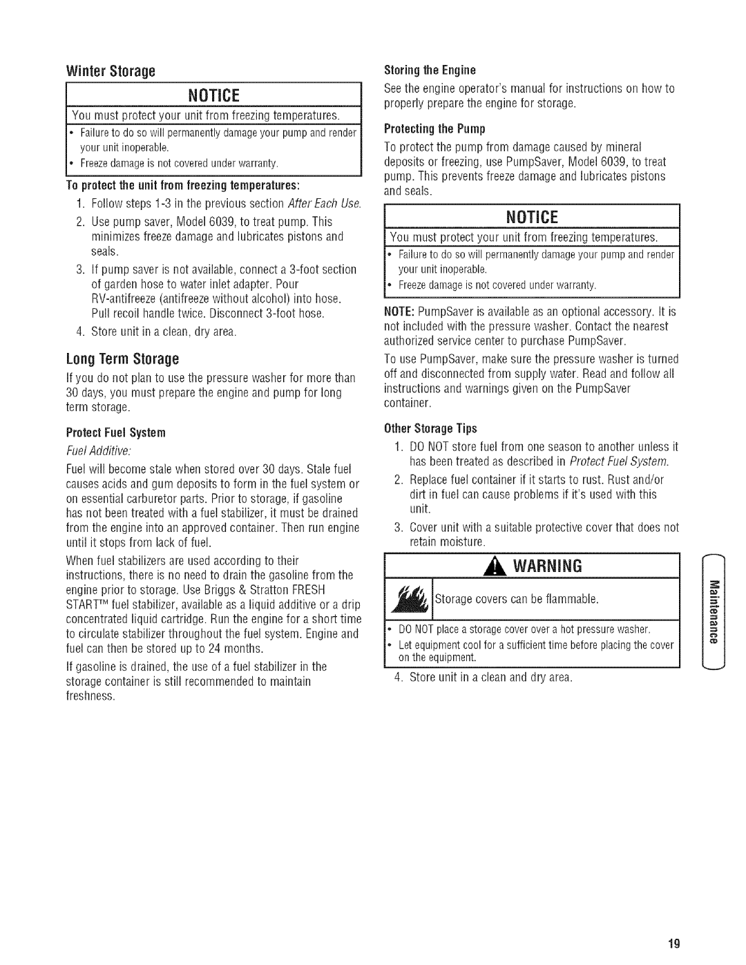 Troy-Bilt 203779GS manual Winter Storage, LongTermStorage, Notice, To protectthe unit from freezing temperatures 