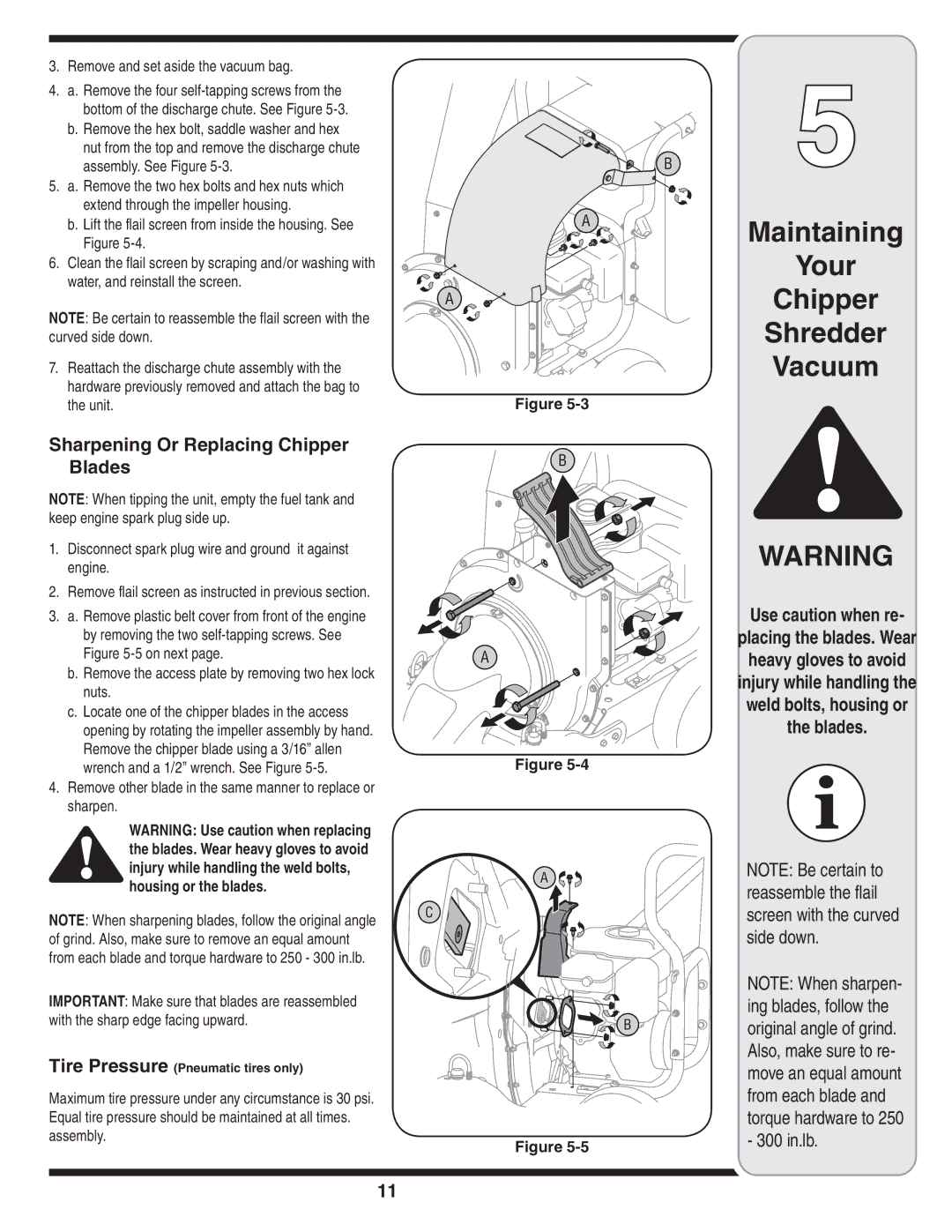 Troy-Bilt 204 warranty Sharpening Or Replacing Chipper Blades, Remove and set aside the vacuum bag 