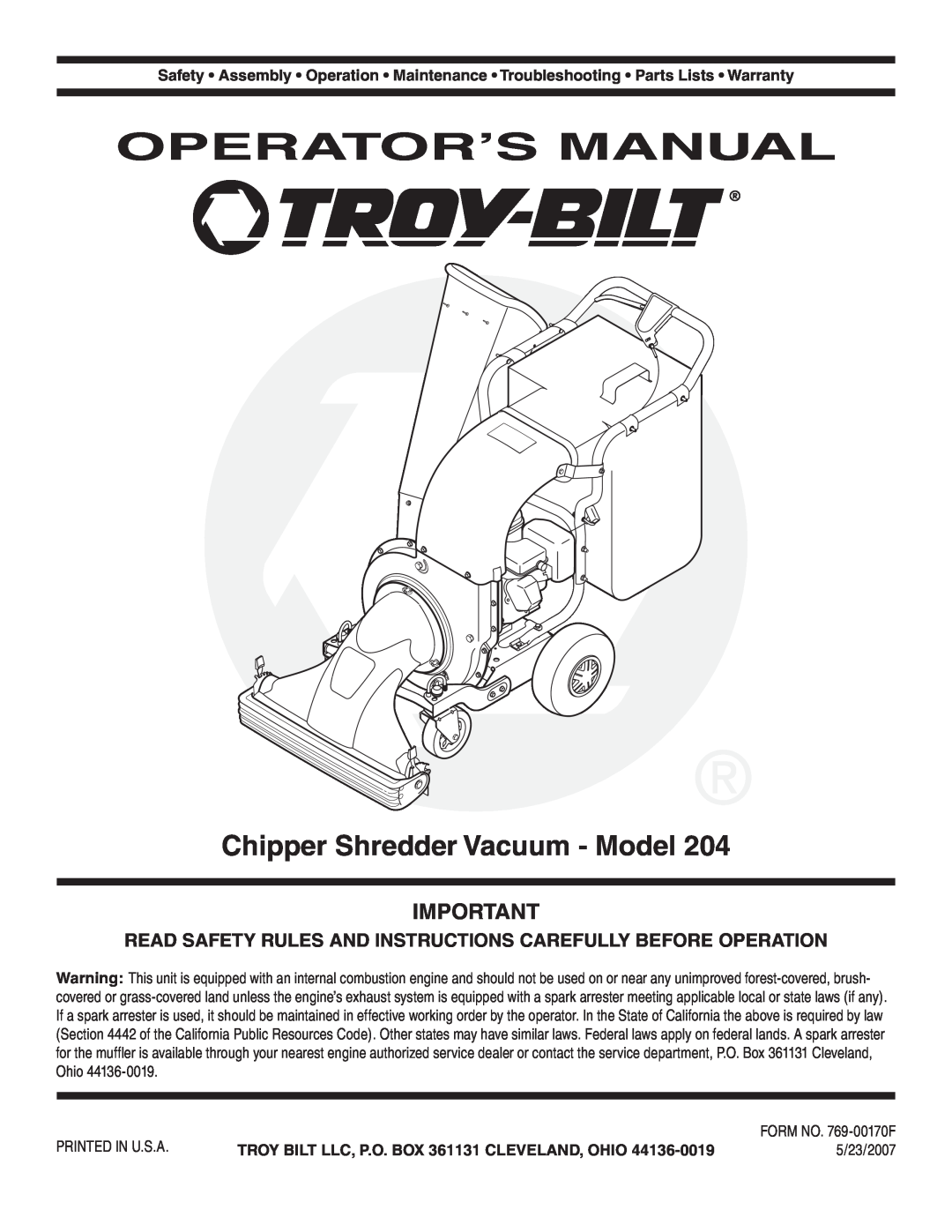 Troy-Bilt 204 warranty Operator’S Manual, Chipper Shredder Vacuum - Model, TROY BILT LLC, P.O. BOX 361131 CLEVELAND, OHIO 